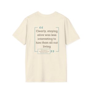 Unisex Softstyle T-Shirt, Literary Quote Tee, Book Lover Gift, Casual Outfit, Reading Shirt, Gift for Bookworms